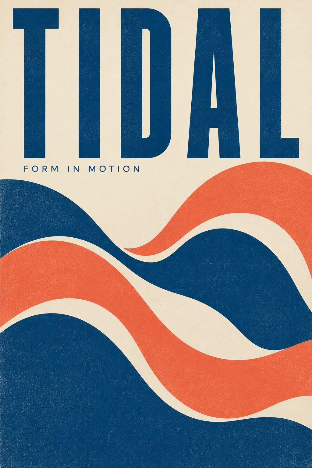TIDAL design poster with bold blue lettering and layered blue and coral waves on cream paper